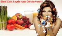 Sibel Can Diyeti Nedir ?